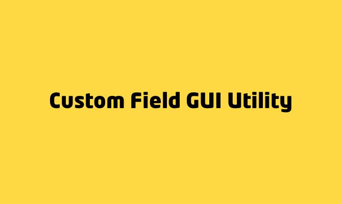 How to make “Custom Field GUI Utility 3.2” compatible with WordPress 3.5